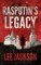 Rasputin's Legacy