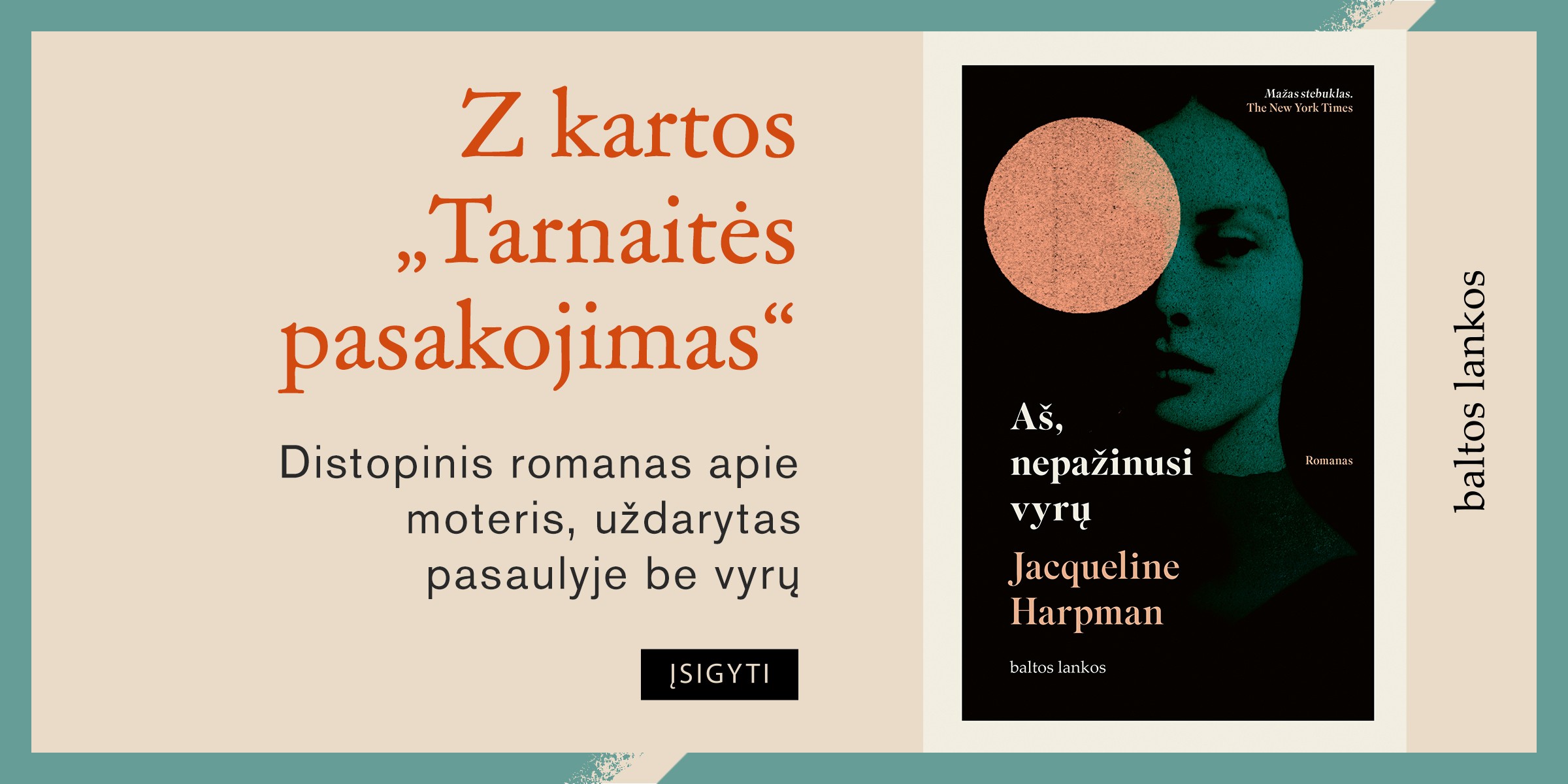 Aš, nepažinusi vyrų