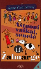 Aštuoni vaikai ir senelė ir Žalmargė