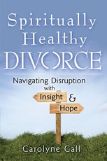 Spiritually Healthy Divorce