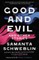 Good and Evil and Other Stories