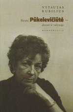 Birutė Pūkelevičiūtė - aktorė ir rašytoja