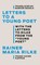 Letters to a Young Poet: With the Letters to Rilke from the ''Young Poet''