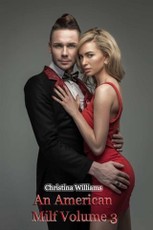 Williams, C: American Milf Volume 3