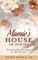 Mamie's House of Poetry