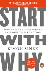 Start With Why (15th Anniversary Edition)