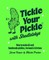 Tickle Your Pickle with Shedletskys