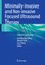 Minimally-Invasive and Non-invasive Focused Ultrasound Therapy