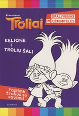 Troliai. Kelionė į trolių šalį