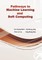 Pathways to Machine Learning and Soft Computing