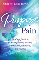 A Purpose for the Pain
