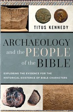 Archaeology and the People of the Bible