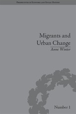 Winter, A: Migrants and Urban Change