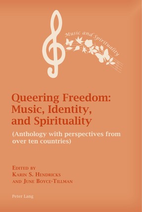 Queering Freedom: Music, Identity and Spirituality