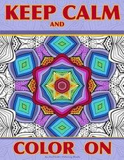 Keep Calm and Color On