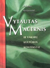 Vytautas Mačernis ir Vakarų kultūros kontekstai