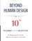 BEYOND HUMAN DESIGN by 10⁵⁰