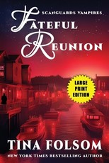 Fateful Reunion (with Bonus Novella Mortal Wish)