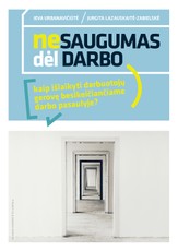 Nesaugumas dėl darbo: kaip išlaikyti darbuotojų gerovę besikeičiančiame darbo pasaulyje?