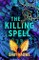 The Killing Spell