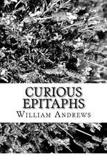 Curious Epitaphs
