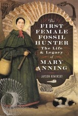 The First Female Fossil Hunter