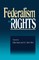 Federalism and Rights