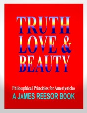 Truth, Love & Beauty