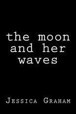 The moon and her waves
