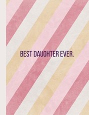 Best Daughter Ever