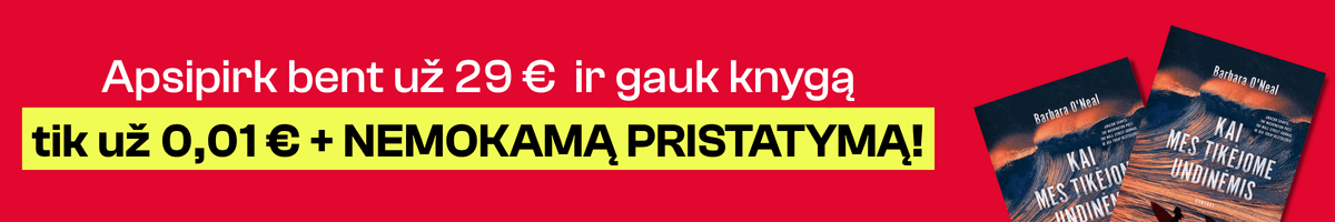 Perkantiems bent už 29 € meilės romanas „Kai mes tikėjome undinėmis“ tik už 0,01 €!