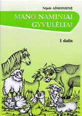 Mano naminiai gyvulėliai. 1 dalis