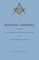 A Masonic Address Delivered Before The Worshipful Master and Brethren of the Kennebeck Lodge in the New Meeting House, Hallowell, Massachusetts, June 24, Anno Lucis, 5797