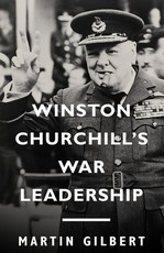 Winston Churchill's War Leadership