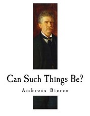 Can Such Things Be?