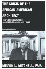 The Crisis of the African-American Architect