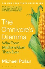 The Omnivore's Dilemma