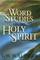 Word Studies on the Holy Spirit
