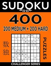 Sudoku Book 400 Puzzles, 200 Medium and 200 Hard