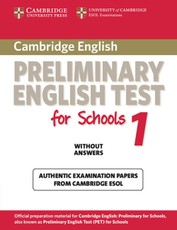 Cambridge PET for Schools 1. Student's Book without answers