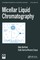 Micellar Liquid Chromatography