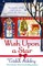 Wish Upon A Star