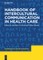 Handbook of Intercultural Communication in Health Care