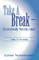 Take a Break