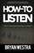 How To Listen