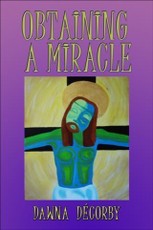 Obtaining a Miracle