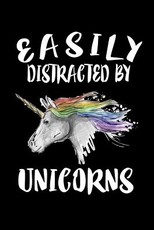 Easily Distracted By Unicorns