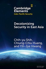 Decolonizing Security in East Asia