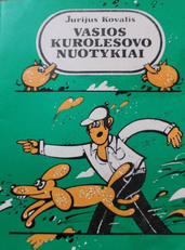 Vasios Kurolesovo nuotykiai