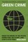 Green Crime